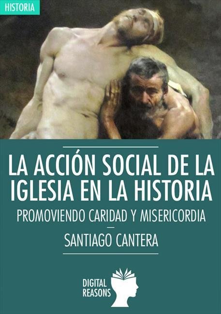 Portada del libro "La Acción Social de la Iglesia en la Historia". 
