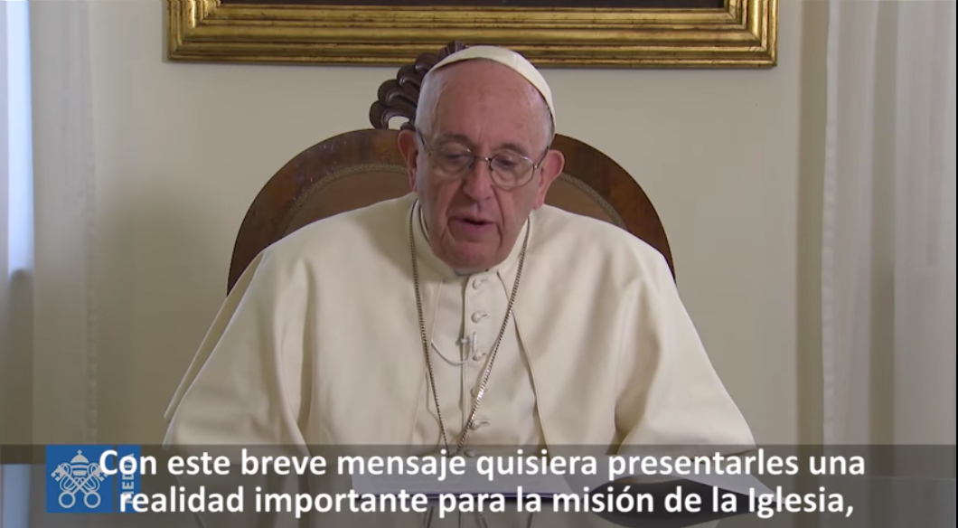 Vídeo del Papa ¿por qué son importantes las Obras Misionales Pontificias?