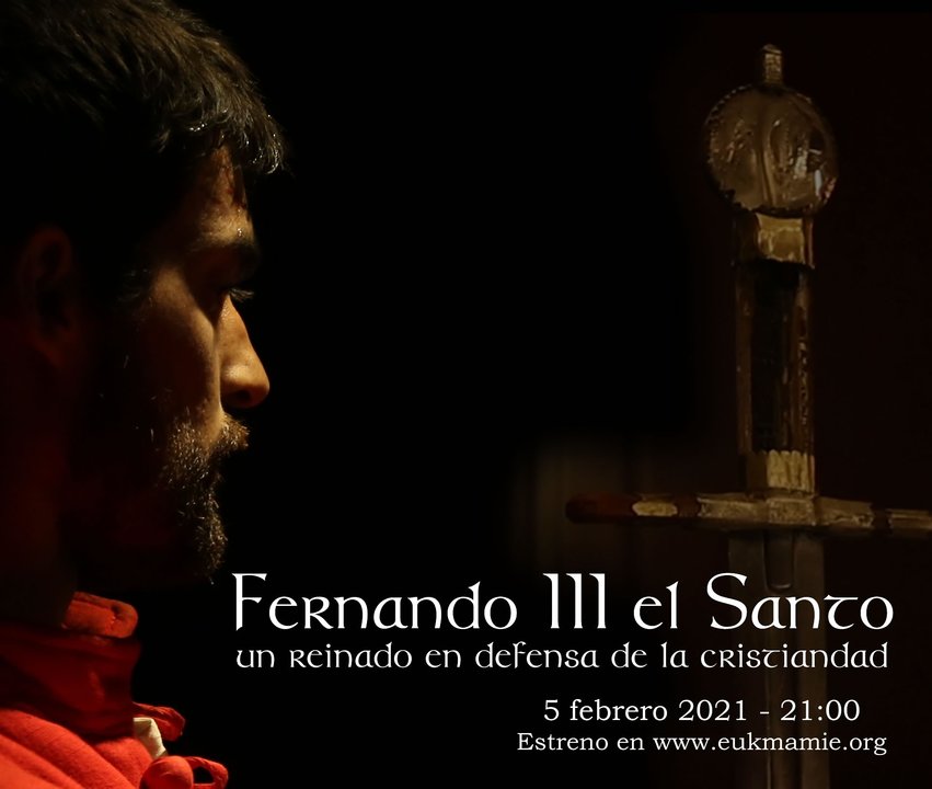 Poster oficial Fernando III 
el Santo.