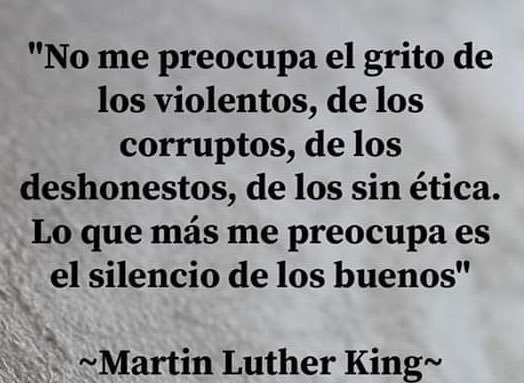 Frase de Martin Luther King. 