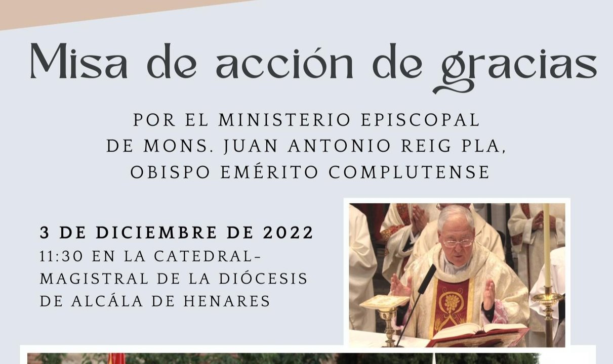 Misa de Acción de Gracias de Mons. Juan Antonio Reig Pla.