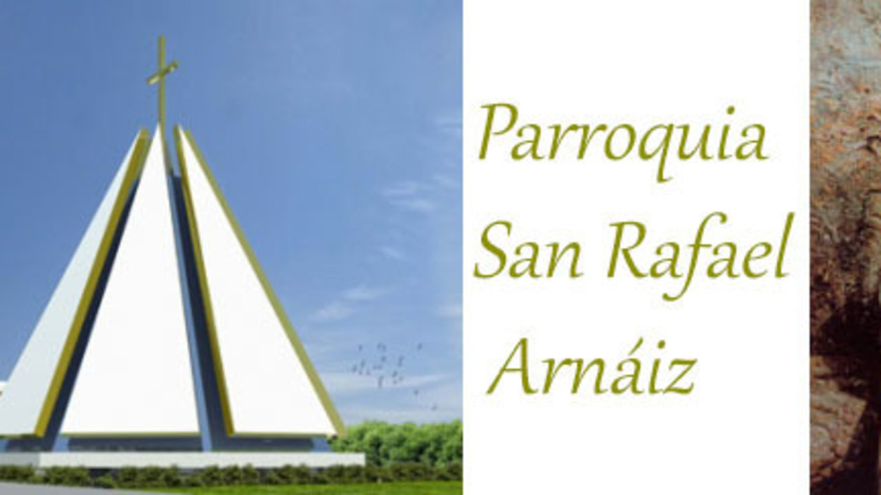 Actual parroquia de San Rafael Arnaiz.