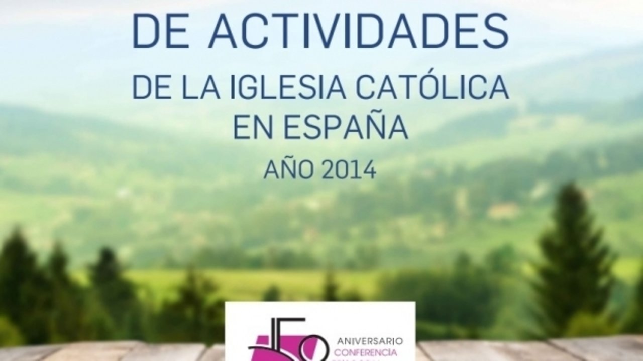 Portada de la Memoria de Actividades de la Iglesia católica en 2014. 