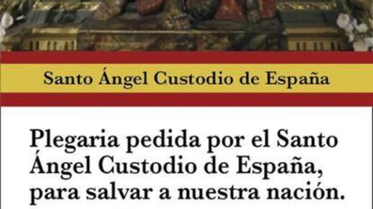 Oración al Santo Ángel Custodio de España. 